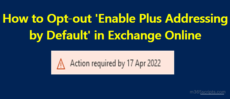 Disable plus addressing in Exchange Online