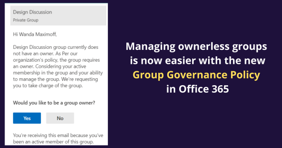 Manage Orphan groups in ease with Group Ownership Governance Policy