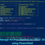 How to Enable or Disable Archive Mailbox in Office 365 using PowerShell 