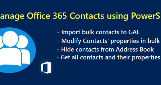 Bulk Import Contacts to Office 365 using PowerShell