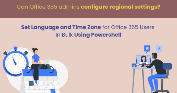 Set Language and Time Zone for Office 365 Users using PowerShell