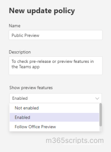 Teams Update Policy for Public Preview