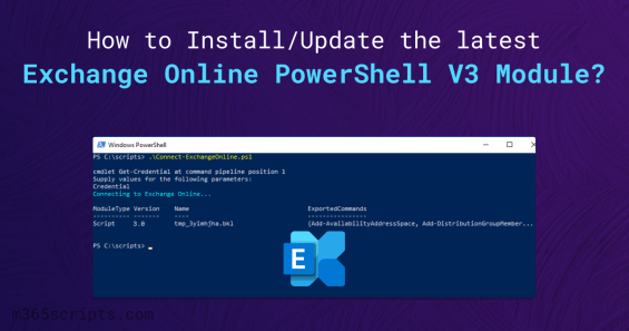 How To Install/Update the Latest Exchange Online PowerShell V3 Module?