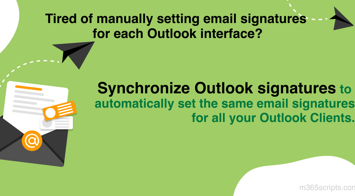 Synchronize Email Signatures Across Outlook Interfaces