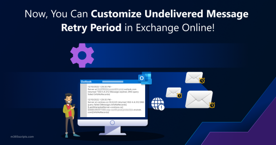 Customize Undelivered Message Retry Period in Exchange Online