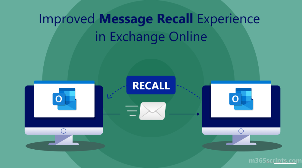 all-new-experience-to-recall-messages-in-exchange-online