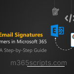 Configure Org-wide Email Signatures using Disclaimers in Microsoft 365