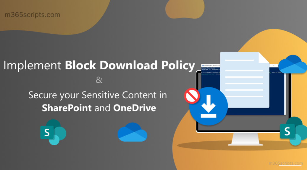 Block Download Policy for SharePoint and OneDrive