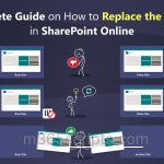 A Complete Guide on How to Replace the Root Site in SharePoint Online