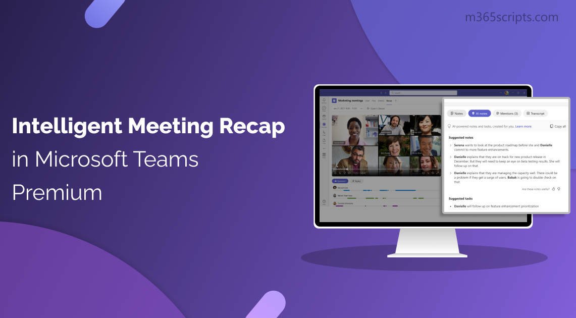 Intelligent Meeting Recap in Microsoft Teams