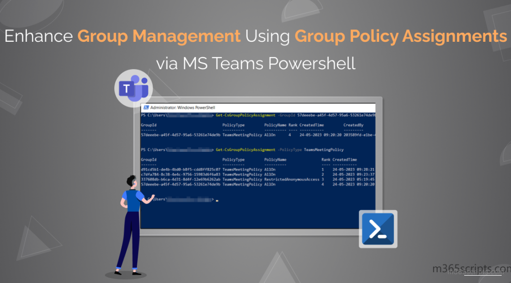 Group Policy Assignments using Microsoft Teams PowerShell