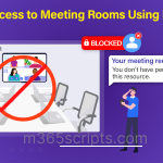 Block Meeting Room Bookings in Exchange Online Using PowerShell Block Meeting Room Bookings in Office 365 Using PowerShell