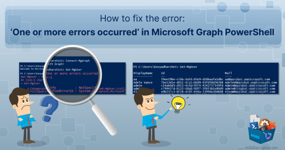 How to fix the error: ‘One or more errors occurred’ in Microsoft Graph PowerShell 