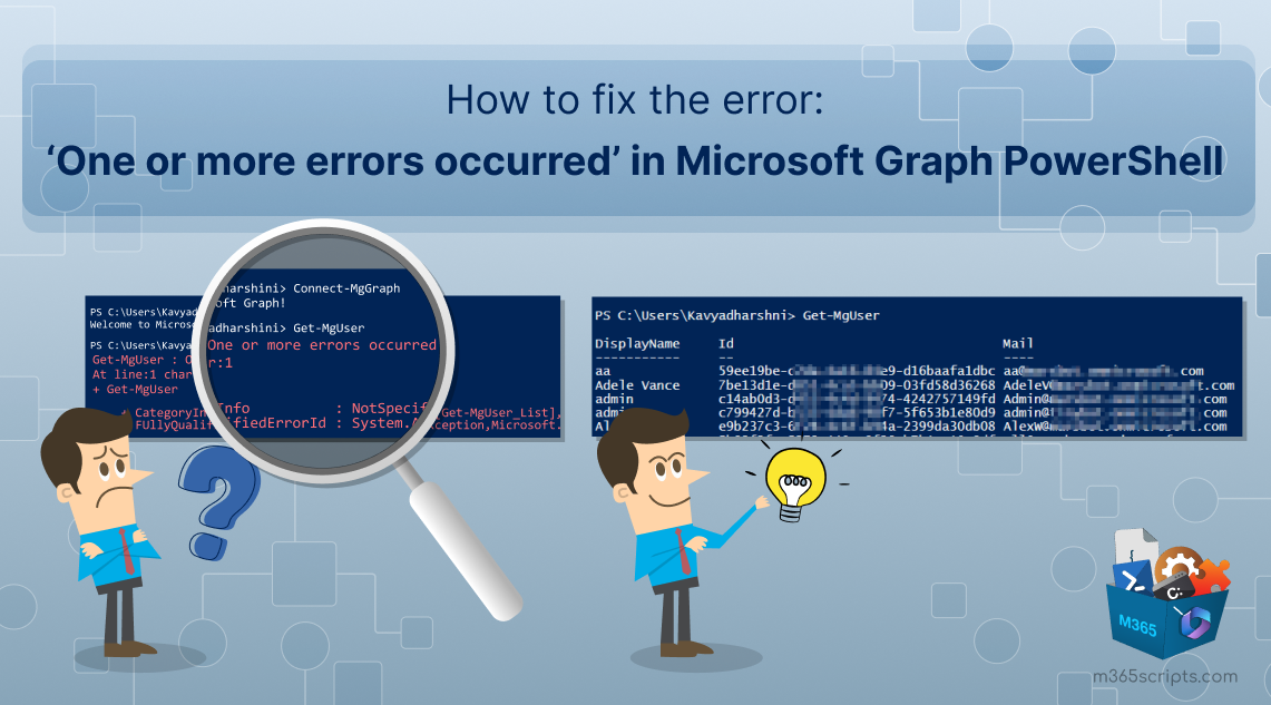 How to fix the error: ‘One or more errors occurred’ in Microsoft Graph PowerShell 