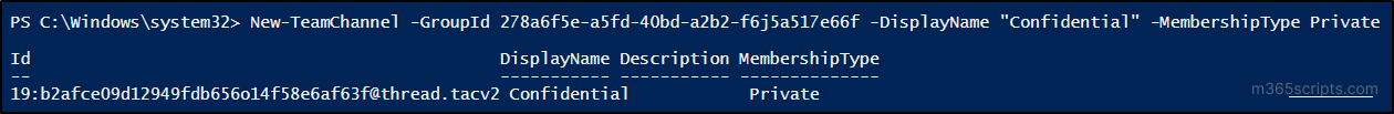 Private Channel Creation Using PowerShell