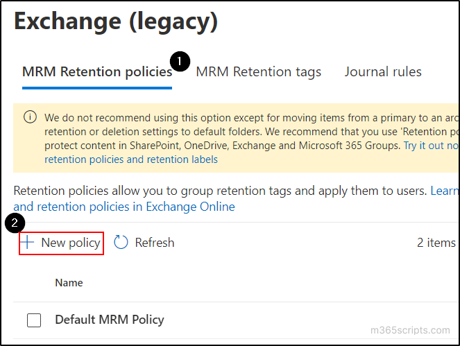New MRM retention policy - Archive and deletion policy