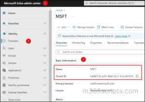 Find Microsoft 365 Tenant ID and Tenant Name using Microsoft Entra admin center