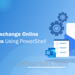 Manage Exchange Online Inbox Rules Using PowerShell 