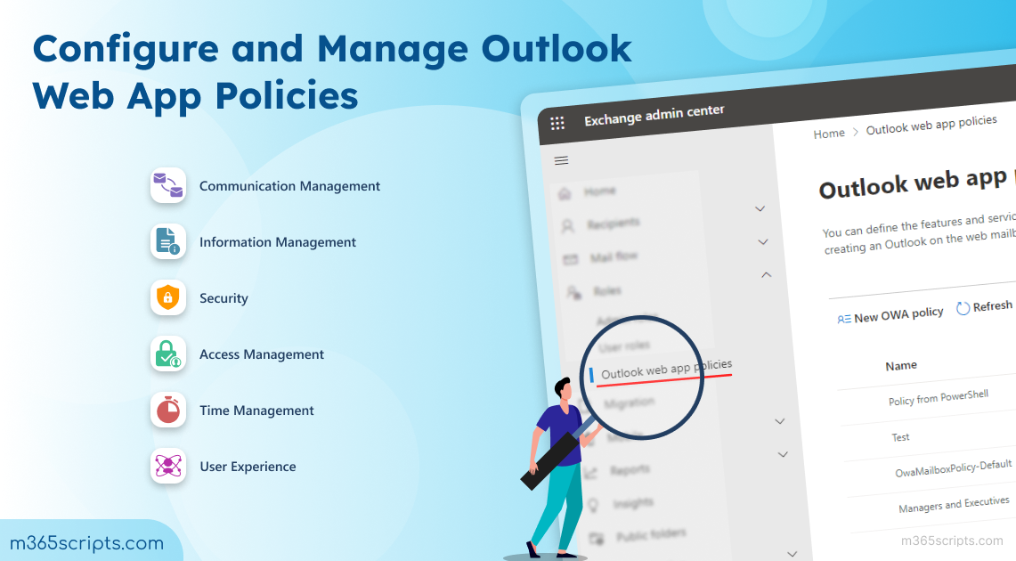 Configure and Manage Outlook Web App Policies