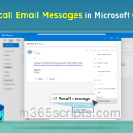 How to Recall Email Messages in Microsoft Outlook
