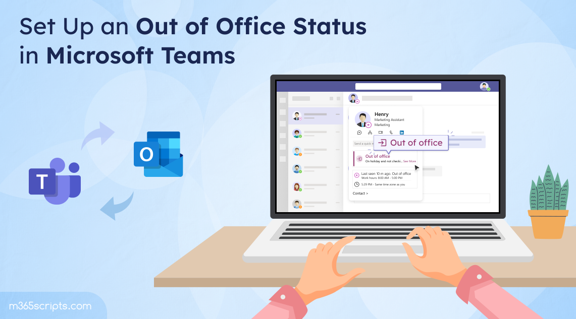 Set Up an Out of Office Status in Microsoft Teams