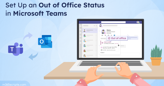 Set Up an Out of Office Status in Microsoft Teams