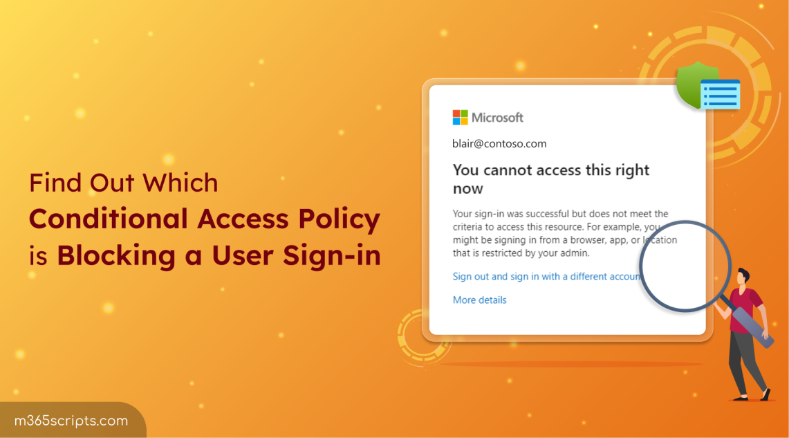 Identify the Conditional Access Policy Blocking a User Sign-in