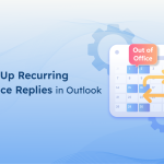 How to Set Up Recurring Out of Office Replies in Outlook