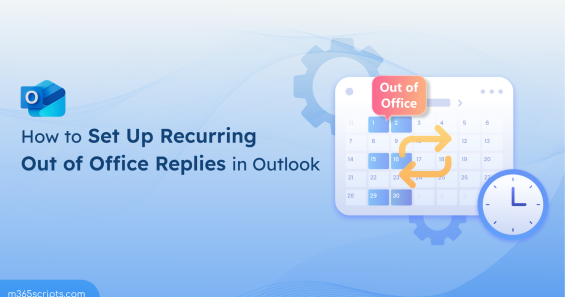 How To Set Recurring Automatic Replies in Outlook