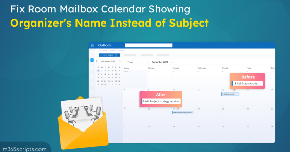 Fix Room Mailbox Calendar Showing Organizer’s Name Instead of Subject