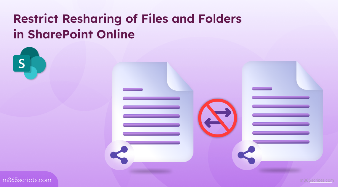 How to Disable Users from Sharing Files in SharePoint Online