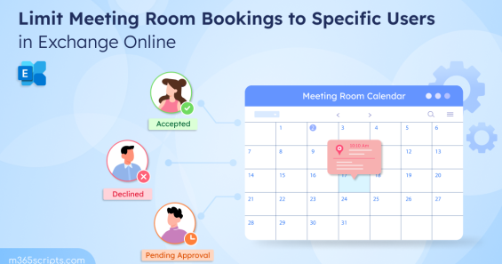 How to Allow Only Specific Users to Book Meeting Rooms in Microsoft 365