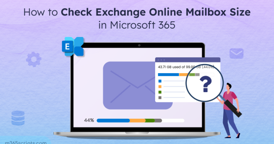 How to Check Mailbox Size in Microsoft 365