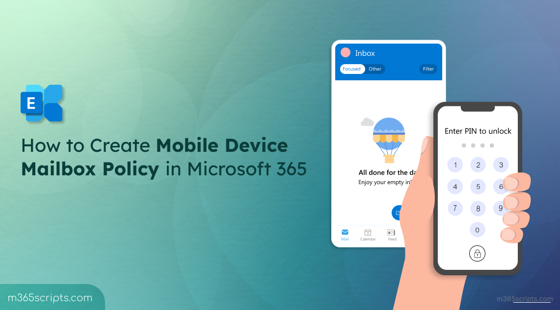 How to Create Mobile Device Mailbox Policy in Microsoft 365
