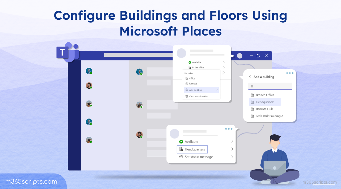 Configure Buildings and Floors using Microsoft Places