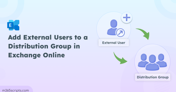 Add External Users to a Distribution Group in Exchange Online