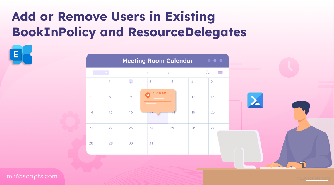 How to Add/Remove Users in Existing BookInPolicy and ResourceDelegates