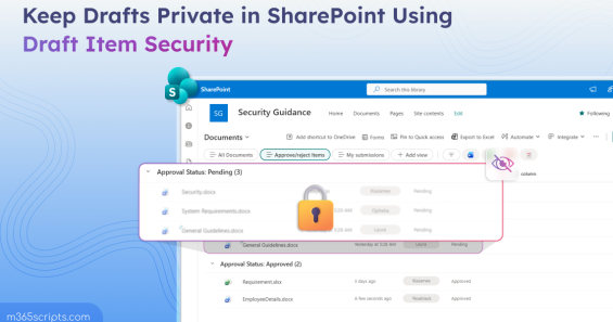 How to Set Up Draft Item Security in SharePoint Online