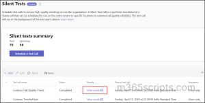 How to View Silent Test Call Report