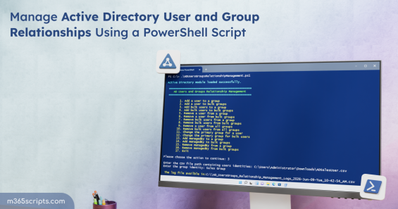 Manage Active Directory User and Group Relationships Using PowerShell Script