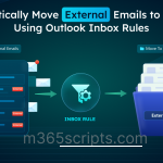 Move External emails to a folder using inbox rule
